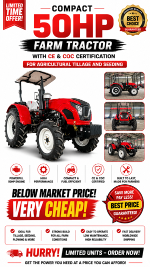 Compact 50HP Farm Tractor with CE & CoC Certification | Ideal for Tillage and Seeding